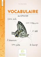 Couverture du livre « Vocabulaire Au Cp & Ce1 » de Anne-Marie Brehat aux éditions Buissonnieres