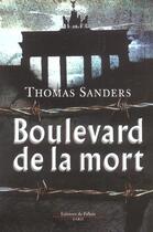 Couverture du livre « Boulevard de la mort » de Sanders-T aux éditions Fallois