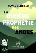 Couverture du livre « La dixieme prophetie des andes » de James Redfield aux éditions Stanke Alexandre