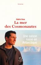 Couverture du livre « La mer des cosmonautes » de Cedric Gras aux éditions Paulsen