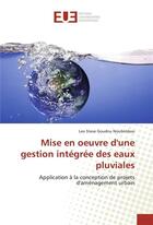 Couverture du livre « Mise en oeuvre dune gestion integree des eaux pluviales » de Noubimboo L S G. aux éditions Editions Universitaires Europeennes