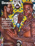 Couverture du livre « Ex Africa ; présences africaines dans l'art d'aujourd'hui » de  aux éditions Beaux Arts Editions
