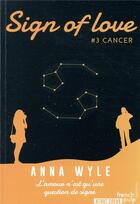 Couverture du livre « Sign of love T.3 ; cancer » de Emma Mars aux éditions French Pulp