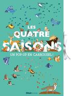 Couverture du livre « Les quatre saisons : Un pop-up en carrousel ! » de Qian Ling aux éditions Glenat Jeunesse