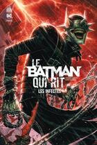 Couverture du livre « Le Batman qui rit t.2 : les infectés » de Scott Snyder et Jock aux éditions Urban Comics