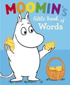 Couverture du livre « Moomin's ; little book of words » de  aux éditions Children Pbs