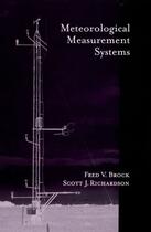 Couverture du livre « Meteorological Measurement Systems » de Richardson Scott J aux éditions Oxford University Press Usa