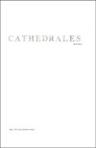 Couverture du livre « Cathédrales by Yann Messence » de Jean-Francois Garcia et Yann Messence aux éditions Lumpen