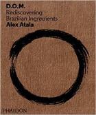Couverture du livre « Alex Atala » de Alex Atala aux éditions Phaidon Press