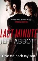 Couverture du livre « The Last Minute » de Jeff Abbott aux éditions Epagine