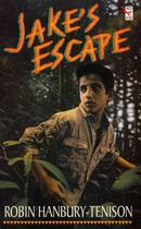 Couverture du livre « Jake's Escape » de Robin Hanbury-Tenison aux éditions Rhcb Digital