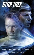 Couverture du livre « Star Trek: The Children of Kings » de Stern David aux éditions Simon And Schuster Uk