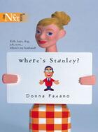 Couverture du livre « Where's Stanley? (Mills & Boon M&B) » de Fasano Donna aux éditions Mills & Boon Series