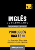Couverture du livre « Vocabulário Português-Inglês britânico - 5000 palavras mais úteis » de Andrey Taranov aux éditions T&p Books