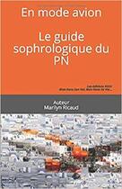 Couverture du livre « En mode avion - le guide sophrologique du pn » de Marilyn Ricaud aux éditions Marilyn Ricaud