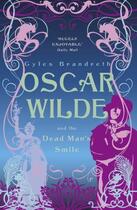 Couverture du livre « Oscar Wilde and the Dead Man's Smile » de Gyles Brandreth aux éditions Murray John Digital