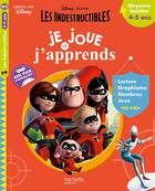 Couverture du livre « Les indestructibles je joue et j'apprends ms » de Collectif Disney aux éditions Hachette Education