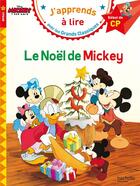 Couverture du livre « Le noel de mickey cp niveau 1 » de Isabelle Albertin aux éditions Hachette Education