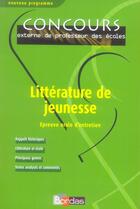 Couverture du livre « Littérature de jeunesse ; épreuve orale d'entretien » de Janine Hiu aux éditions Bordas