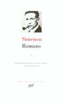 Couverture du livre « Romans Tome 1 » de Georges Simenon aux éditions Gallimard