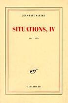 Couverture du livre « Situations t.4 ; portraits » de Jean-Paul Sartre aux éditions Gallimard