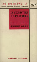 Couverture du livre « La séquestrée de Poitiers » de Gide Andre aux éditions Gallimard