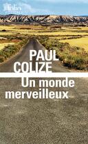 Couverture du livre « Un monde merveilleux » de Paul Colize aux éditions Folio