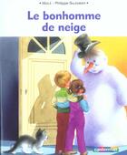 Couverture du livre « Le bonhomme de neige » de Maile/Salembier aux éditions Casterman