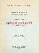 Couverture du livre « Opera omnia - tome 28 isaiam ad litteram » de Thomas D'Aquin aux éditions Leonine