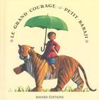 Couverture du livre « Le grand courage de petit babaji » de Helen Bannerman et Fred Marcellino aux éditions Bayard Jeunesse