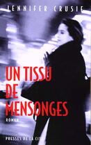 Couverture du livre « Un Tissu De Mensonges » de Jennifer Crusie aux éditions Presses De La Cite