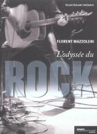 Couverture du livre « L'odyssée du rock » de Florent Mazzoleni aux éditions Hors Collection