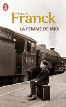 Couverture du livre « La femme de midi » de Julia Franck aux éditions J'ai Lu