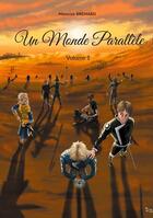 Couverture du livre « Un monde parallèle : volume 1 » de Maverick Bremard aux éditions Books On Demand