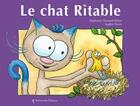 Couverture du livre « Le chat Ritable » de Stephanie Dunand-Pallaz et Sophie Turrel aux éditions Balivernes