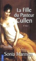 Couverture du livre « La fille du pasteur Cullen t.1 » de Sonia Marmen aux éditions City