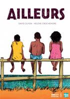Couverture du livre « Ailleurs » de David Guyon et Helene Crochemore aux éditions Talents Hauts