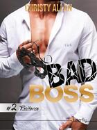 Couverture du livre « Bad boss t.2 ; résilience » de Christy Allan aux éditions Butterfly
