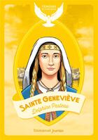 Couverture du livre « Sainte Geneviève » de Delphine Pasteau aux éditions Emmanuel