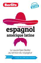 Couverture du livre « Espagnol amerique latine, guide de conversation + dico » de  aux éditions Berlitz