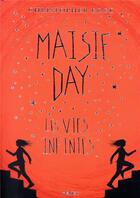 Couverture du livre « Maisie day t.3 ; les vies infinies » de Christopher Edge aux éditions Hatier