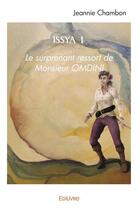 Couverture du livre « Issya 1 - le surprenant ressort de monsieur omdini » de Chambon Jeannie aux éditions Edilivre