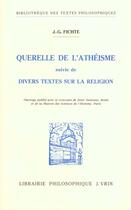 Couverture du livre « Querelle de l'atheisme suivie de divers textes sur la religion » de Fichte/Goddard aux éditions Vrin