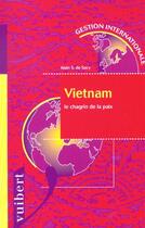 Couverture du livre « Le vietnam » de Alain De Sacy aux éditions Vuibert