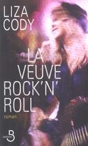 Couverture du livre « La Veuve Rock'N Roll » de Liza Cody aux éditions Belfond