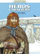 Couverture du livre « Les Héros cavaliers - Tome 03 : Mark de Cornwall » de Patrick Cothias et Philippe Tarral aux éditions Glenat