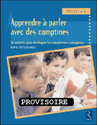 Couverture du livre « Apprendre à parler avec les comptines » de Marie Goëtz-Georges aux éditions Retz