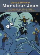 Couverture du livre « Monsieur Jean ; INTEGRALE VOL.1 ; T.1 ET T.2 » de Charles Berberian et Philippe Dupuy aux éditions Humanoides Associes