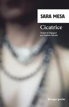 Couverture du livre « Cicatrice » de Sara Mesa aux éditions Rivages