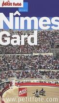 Couverture du livre « Nîmes/Gard (édition 2011-2012) » de  aux éditions Le Petit Fute